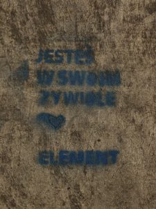 I am in my element. Love, Element" Graffiti in Krakow. 